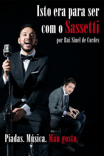Rui Sinel de Cordes: Isto Era Para Ser Com o Sassetti movie poster