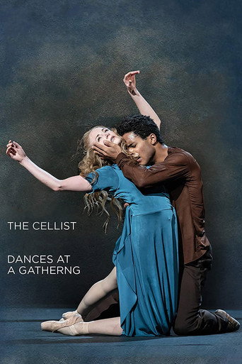The Cellist / Dances at a Gathering (The Royal Ballet) movie poster