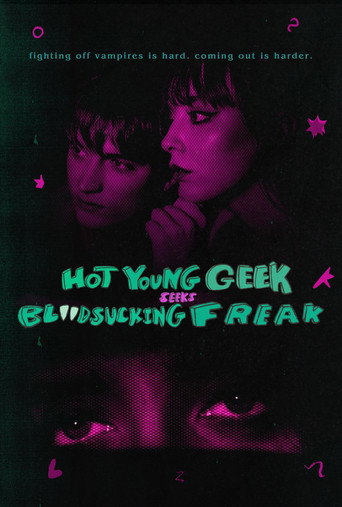 Hot Young Geek Seeks Blood-Sucking Freak movie poster