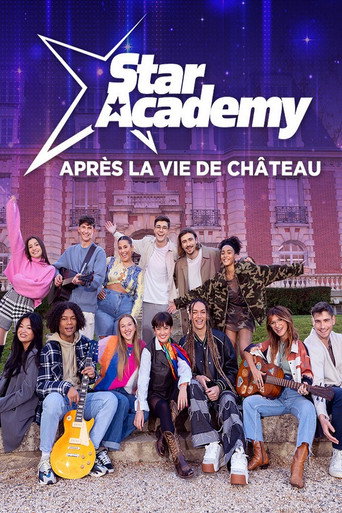 Star Academy : après la vie de château movie poster