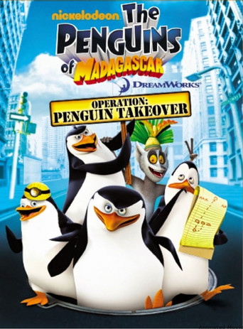 The Penguins of Madagascar - Operation: Penguin Takeover movie poster