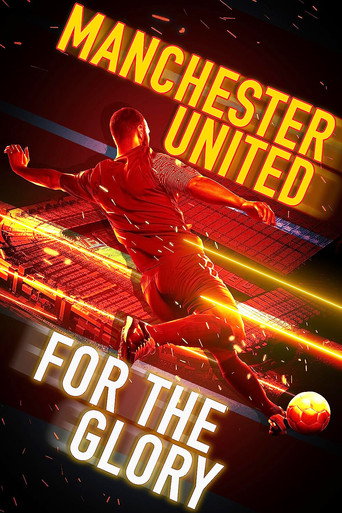 Manchester United: For the Glory movie poster