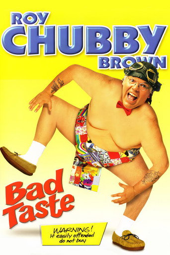 Roy Chubby Brown: Bad Taste movie poster