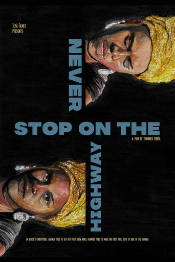 Never Stop on the Highway movie poster