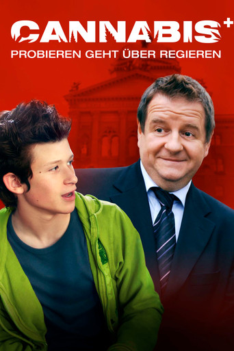 Cannabis - Probieren geht über Regieren movie poster