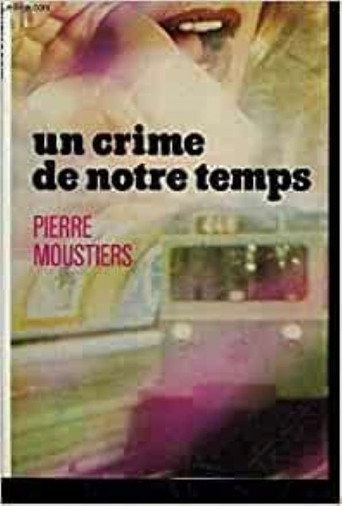 A Crime of Our Times movie poster