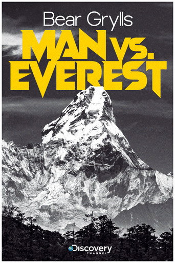 Bear Grylls: Man vs Everest movie poster