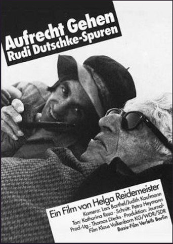 Aufrecht gehen. Rudi Dutschke - Spuren movie poster