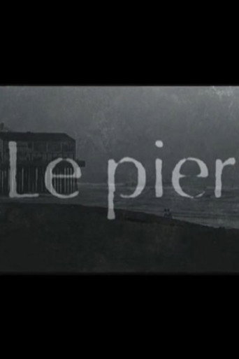Le Pier movie poster