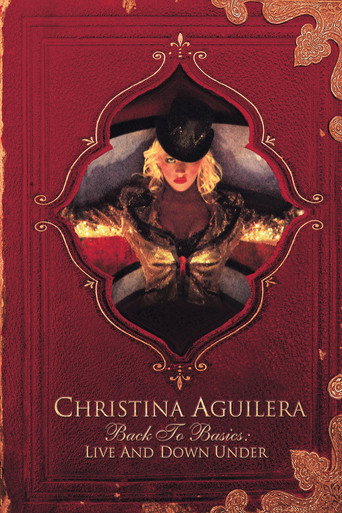 Christina Aguilera: Back to Basics - Live and Down Under movie poster