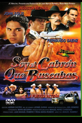 Soy El Cabron Que Buscabas movie poster