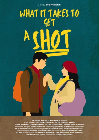 What It Takes to Get a Shot movie poster