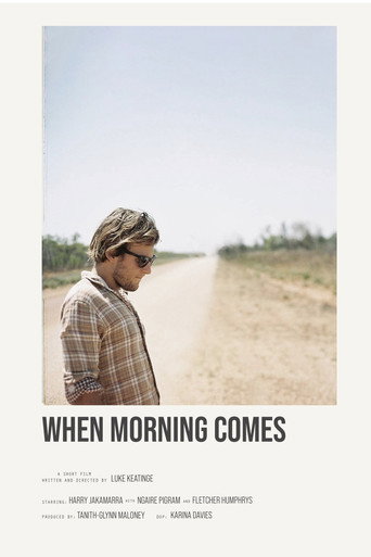 When Morning Comes movie poster