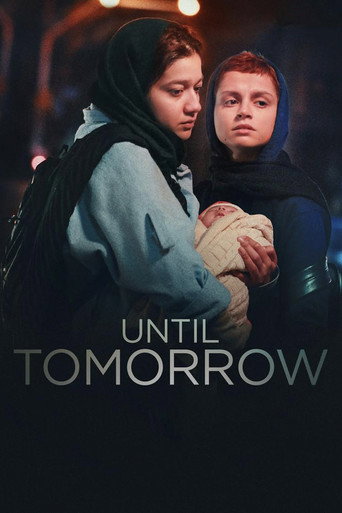 Until Tomorrow movie poster