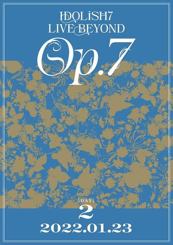 IDOLiSH7 LIVE BEYOND "Op.7" movie poster
