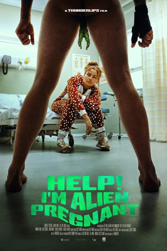 Help, I'm Alien Pregnant movie poster