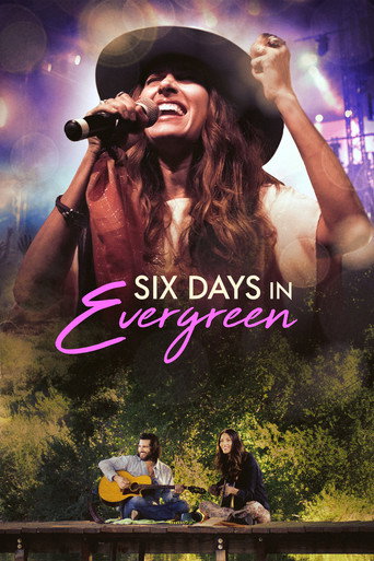Six Days in Evergreen movie poster