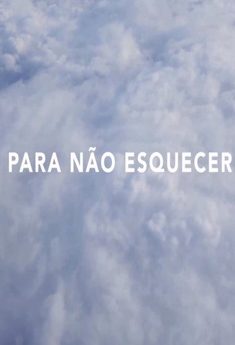 Para Não Esquecer movie poster