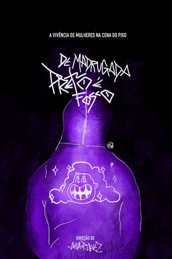 De Madrugada É Preto Fosco movie poster
