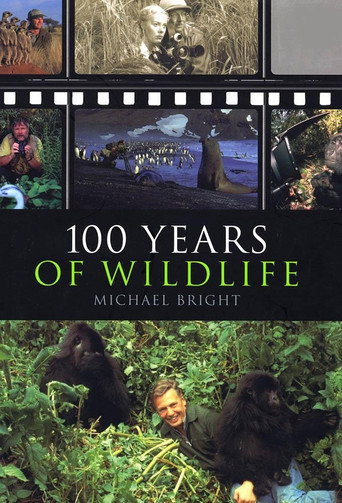 100 Years of Wildlife Films movie poster