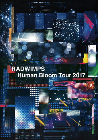 RADWIMPS Human Bloom Tour 2017 movie poster