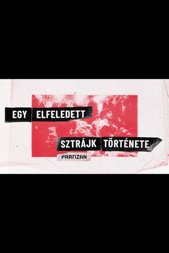 Egy elfeledett sztrájk története movie poster