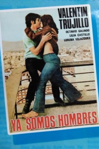 Ya somos hombres movie poster