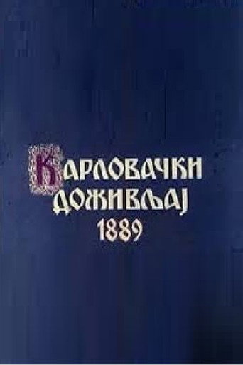 The Karlovci Experience of 1889 movie poster