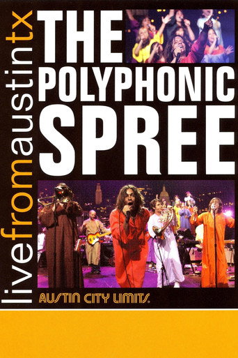 The Polyphonic Spree: Live from Austin, TX movie poster