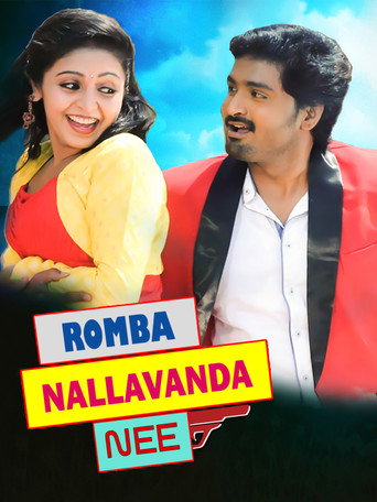 Rombha Nallavan Da Nee movie poster