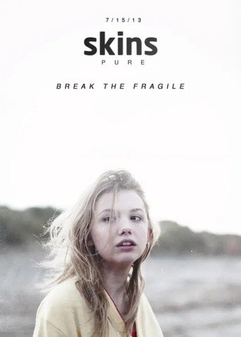 Skins: Pure movie poster