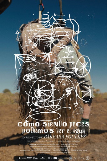 Cómo siendo peces podemos ver el agua movie poster