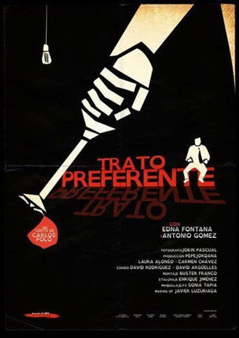 Trato preferente movie poster