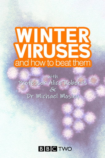 Winter Viruses and How to Beat Them movie poster