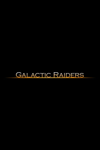 Galactic Raiders movie poster