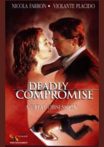 A Deadly Compromise movie poster
