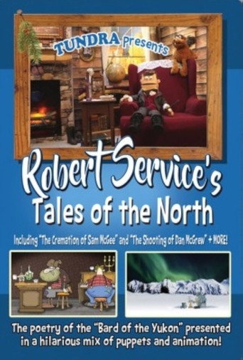 Robert Service's Tales of the North movie poster