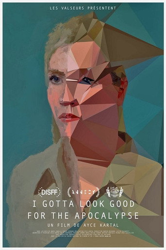 I Gotta Look Good for the Apocalypse movie poster
