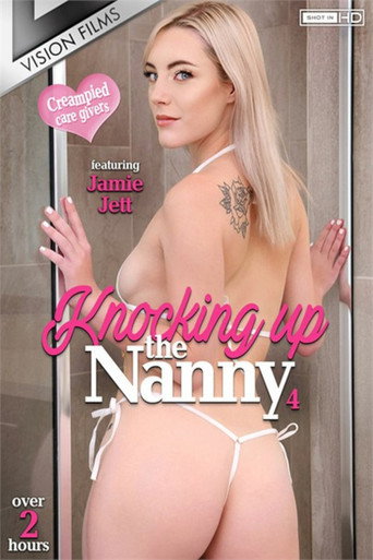 Knocking Up the Nanny 4 movie poster