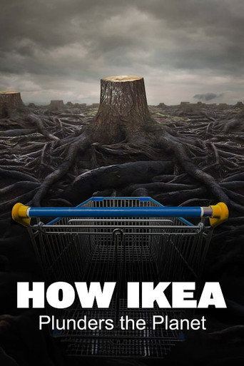 How Ikea Plunders the Planet movie poster