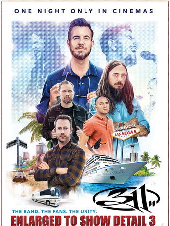 311 Enlarged to Show Detail 3 movie poster