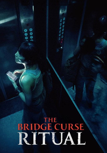 The Bridge Curse: Ritual movie poster