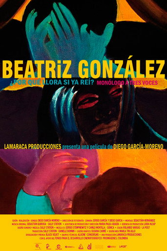 Beatriz González, why are you crying? movie poster