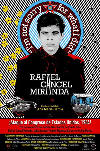 Rafael Cancel Miranda: "Im not sorry for what I did" movie poster