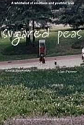 Sugared Peas movie poster