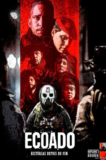 Ecoado - Orion: Histórias Depois do Fim movie poster