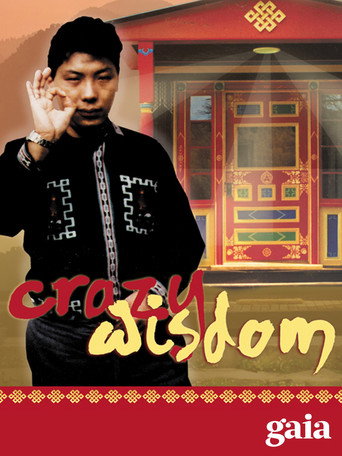 Crazy Wisdom: The Life and Times of Chögyam Trungpa Rinpoche movie poster