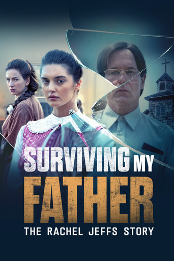 Surviving My Father: The Rachel Jeffs Story movie poster