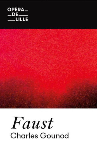 Faust – Opéra de Lille movie poster