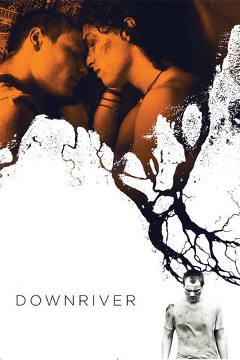 Downriver movie poster